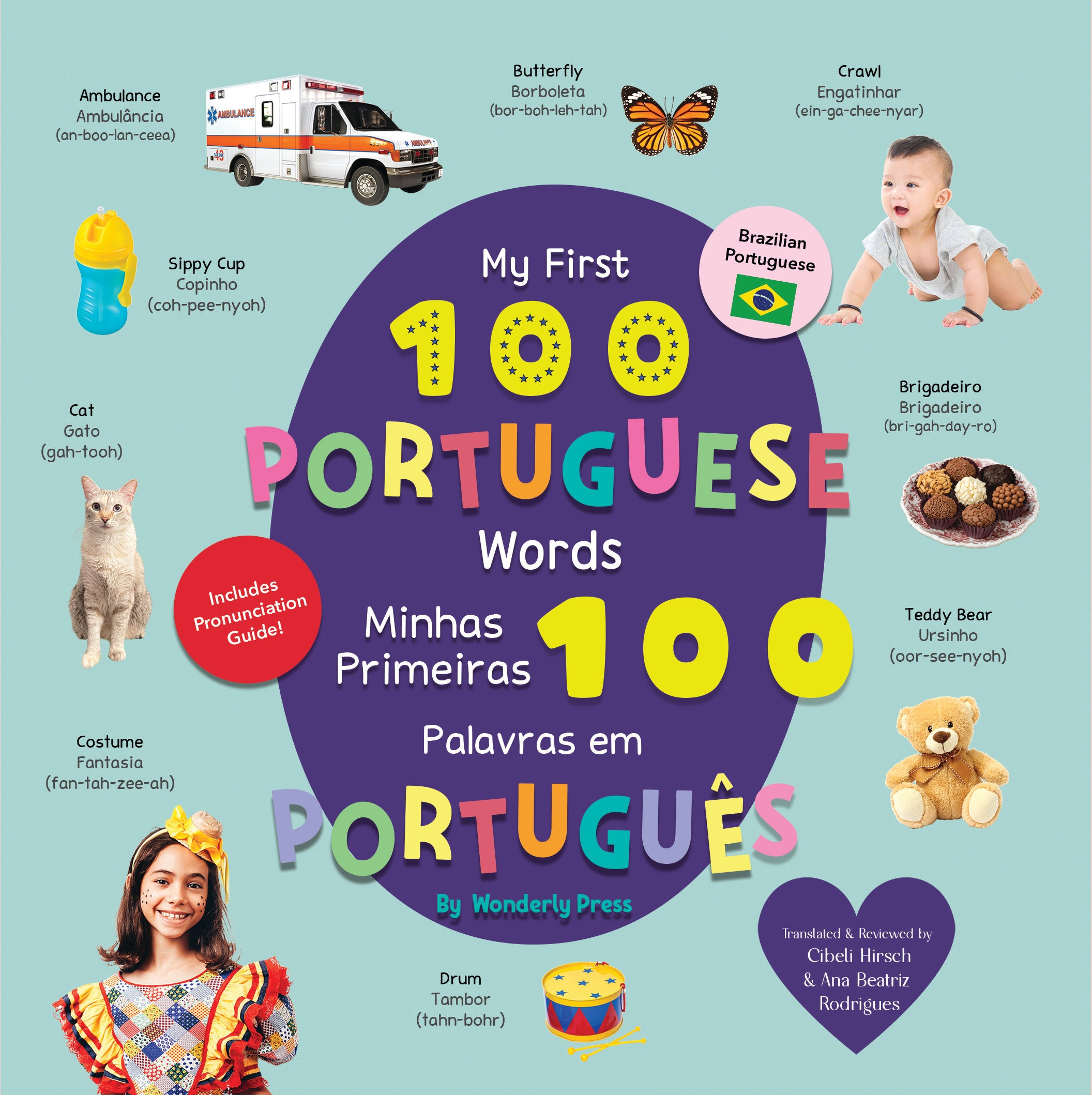 My First 100 Portuguese Words (Brazilian Portuguese)