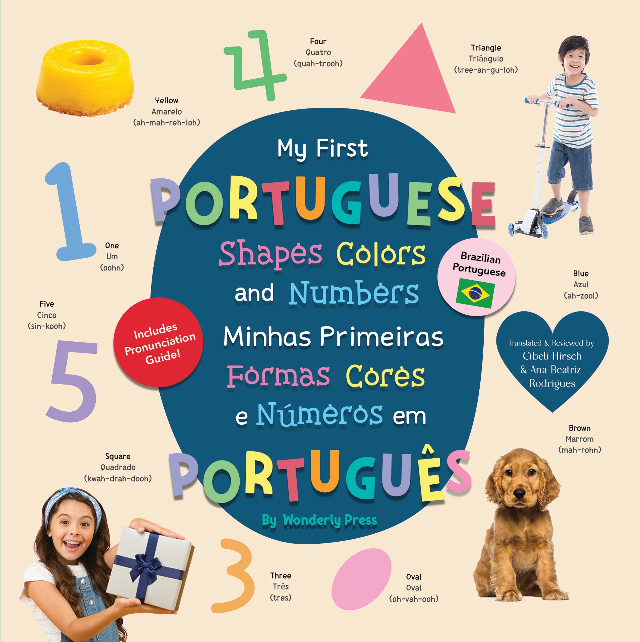 My First Portuguese Shapes, Colors, and Numbers (Brazilian Portuguese)